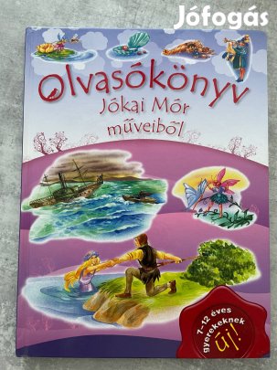 Olvasókönyv Jókai Mór műveiből