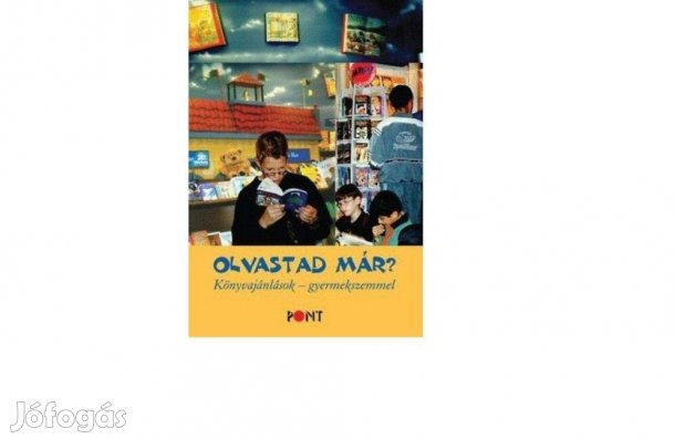 Olvastad már? Könyvajánlások gyermekszemmel, új könyv