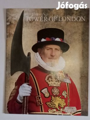 Olwen Hedley Her Majesty's Tower of London (angol nyelvű