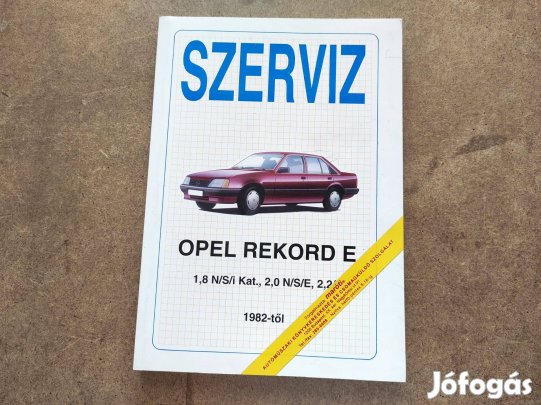 Opel Rekord E javítási karbantartási könyv. Szerviz