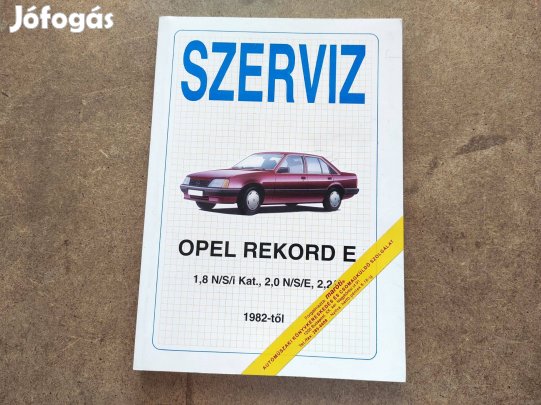 Opel Rekord E javítási karbantartási könyv. Szerviz