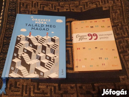 Oravecz Nóra: Találd meg magad + 99 léleksimogató gondolat