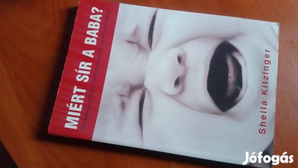 Orenstein: 365 ötlet + Sheila Kitzinger: Miért sír a baba?