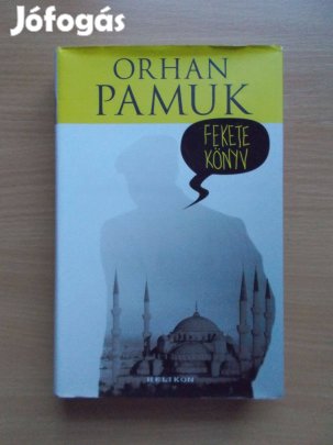 Orhan Pamuk: Fekete könyv