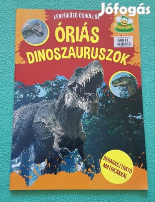 Óriás dinoszauruszok (Lenyűgöző őshüllők) könyv