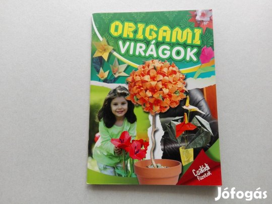 Origami virágok -teljesen Ú állapotban- akciósan eladó !