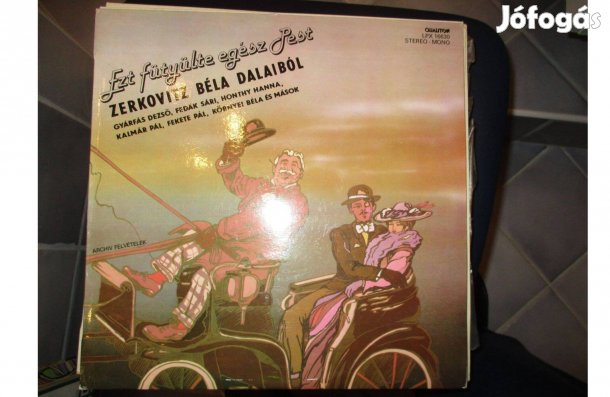 Örökzöld slágerek bakelit hanglemezek eladók