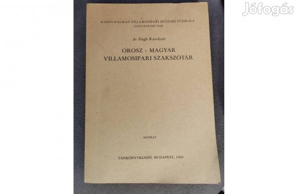 Orosz-Magyar Villamosipari Szakszótár- Dr. Ságh Károlyné