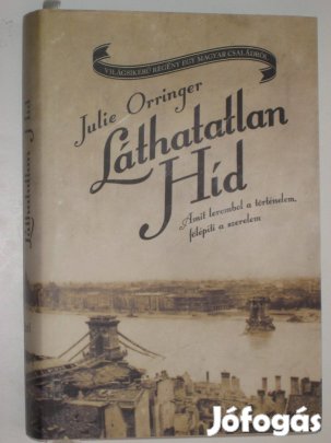 Orringer Láthatatlan híd