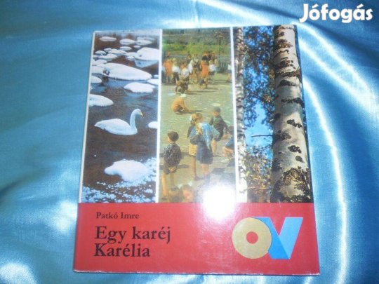 Ország világ sorozat : Egy karéj Karélia