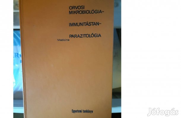 Orvosi mikrobiológia, Immunitás, Parazitológia Tankönyv