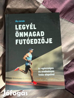 Őry István - Légy önmagad futóedzöje