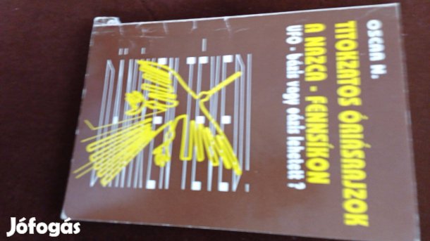 Oscar N. Titokzatos óriásrajzok a nazca-fennsíkon UFO-bázis vagy óáz