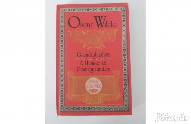Oscar Wilde: Gránátalmaház / A House of Pomegranates