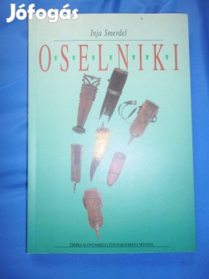 Oselniki ( Inja Smerdel )