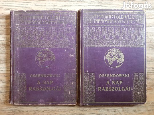 Ossendowski: A nap rabszolgái I-II