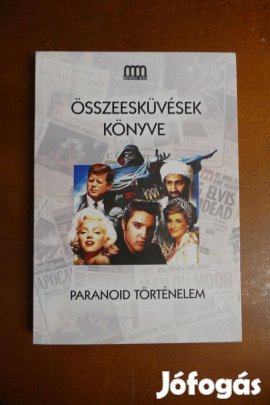 Összeesküvések könyve - Paranoid történelem