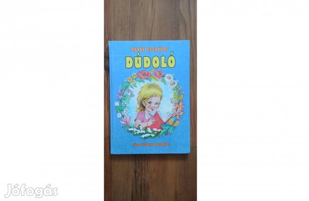 Osvát Erzsébet:Dúdoló (Füzesi Zsuzsa rajzaival)