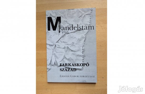 Oszip Mandelstam: Farkaskopó század * 1991 * Új * Unikornis * 78 oldal