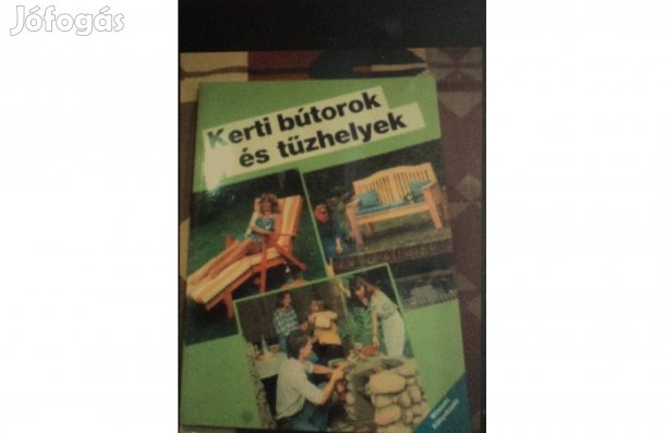 Ötletek, kerti bútorok elkészítéséhez (Könyv)