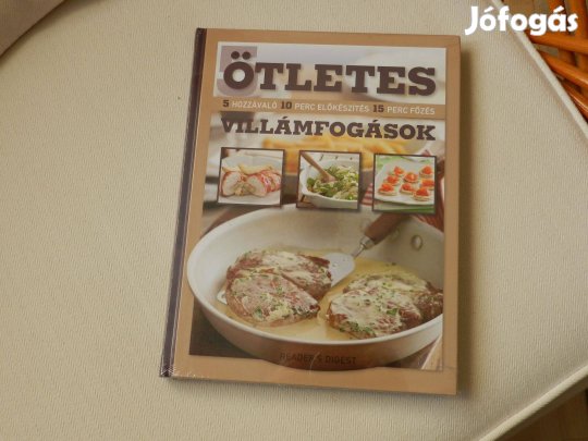 Ötletes villámfogások szakácskönyv