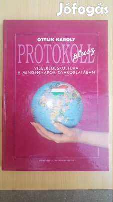 Ottlik Károly Protokoll plusz