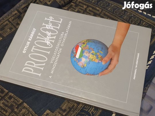 Ottlik Károly: Protokoll A-tól Zs-ig + Protokoll plusz