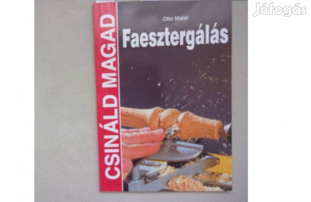 Otto Maier Faesztergálás