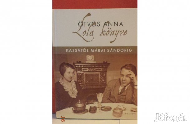 Ötvös Anna: Lola könyve
