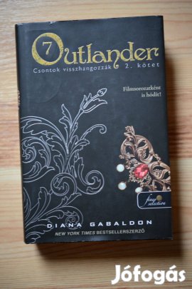 Outlander 7/2. - kemény kötés és 8/1. puha kötés - Diana Gabaldon