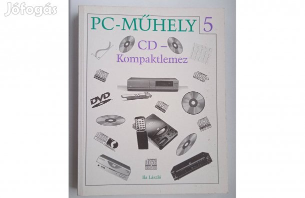 PC-műhely 5 , Ila László könyve , 1998
