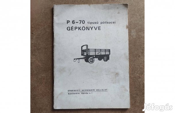 P 6-70 pótkocsi gépkönyv