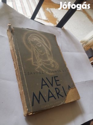 P. Csávossy Elemér S. J. - Ave Maria - Szűz Mária beszédek és előadás