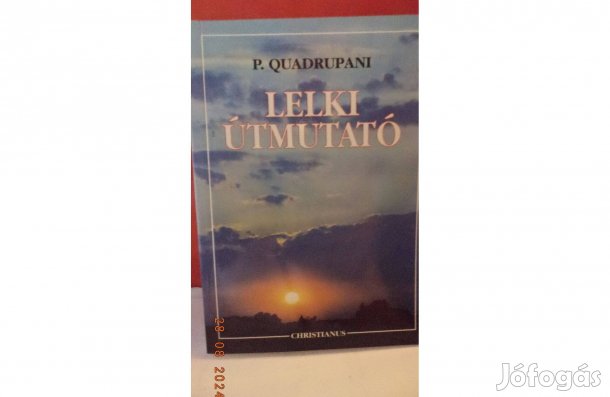 P. Quadrupani: Lelki útmutató