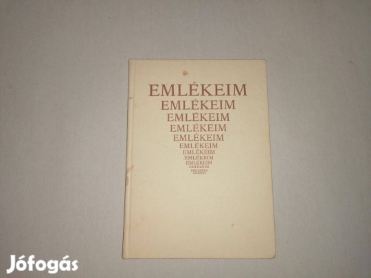 P. Szeghy Ernő: Emlékeim című könyve jó állapotban eladó!