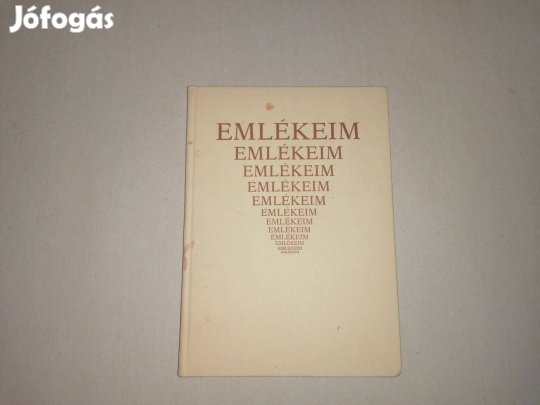 P. Szeghy Ernő: Emlékeim című könyve jó állapotban eladó!