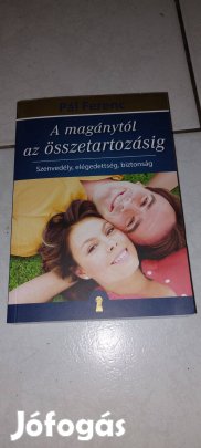 Pál Ferenc - A magánytól az összetartozásig