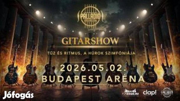 Palladio Gitárshow VIP Jegy
