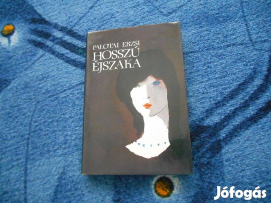 Palotai Erzsi:Hosszú éjszaka