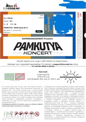 Pamkutya koncert jegy Április 10-11 PL4-ülőhely.