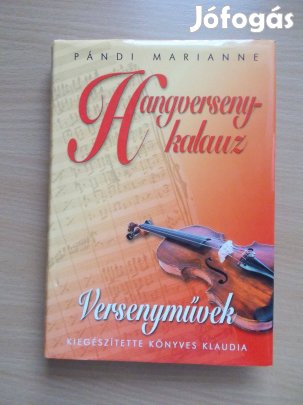 Pándi Marianne: Hangversenykalauz (Versenyművek)