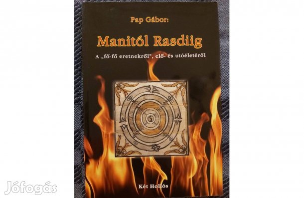 Pap Gábor: Manitól Rasdiig c. könyv jó állapotban eladó