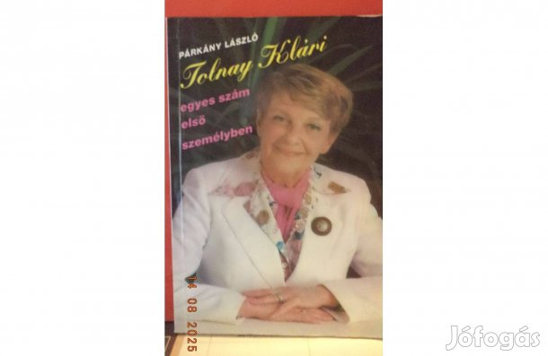 Párkány László: Tolnay Klári egyes szám első személyben