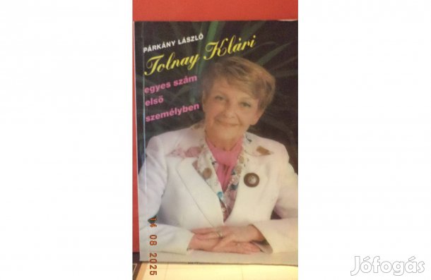 Párkány László: Tolnay Klári egyes szám első személyben