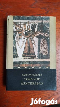 Passuth László - Tornyok árnyékában