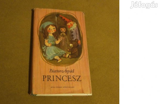Pásztor Árpád: Princesz (Könyv, 1958)