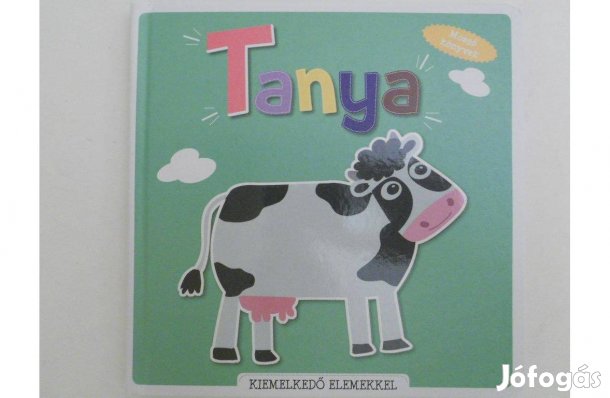 Pataki Andrea - Mozgó könyvek (pop-up) - Tanya könyv (új)