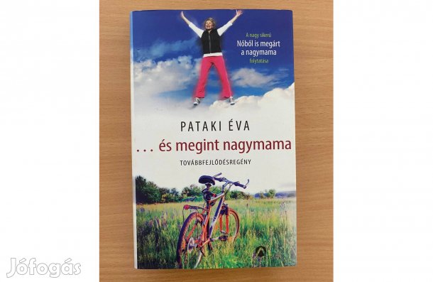 Pataki Éva: és megint nagymama című könyv