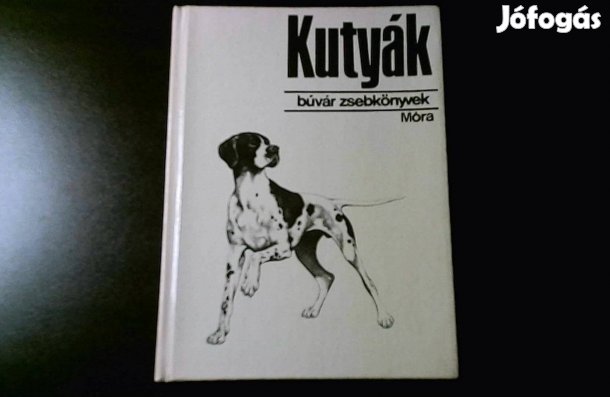 Patay - Balogh: Kutyák (Búvár Zsebkönyvek)