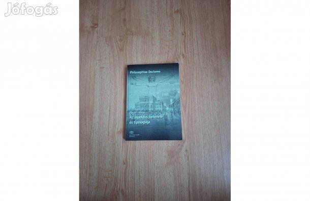 Pátrovics Péter: Az aspektus története és tipológiája